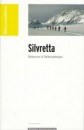 Silvretta Skitourenführer