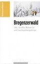 Bregenzerwald, Großes Walsertal & Lechquellengebirge Skiführer