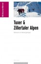 Tuxer & Zillertaler Alpen Skiführer