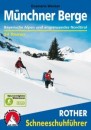 Schneeschuh Tourenführer Münchner Berge