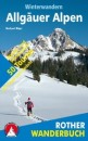 Winterwandern Allgäuer Alpen (Wander- und Schneeschuhtouren)